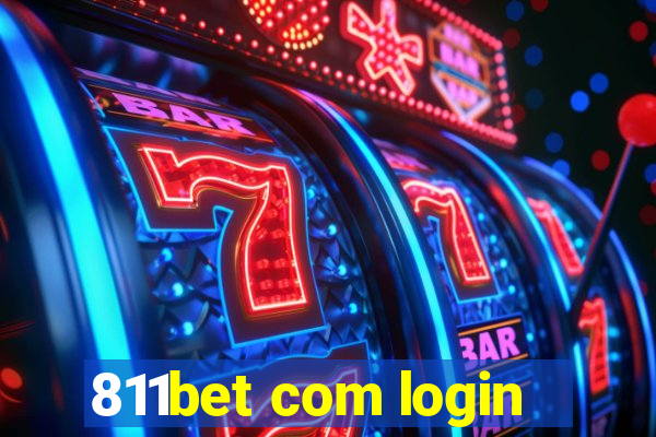 811bet com login